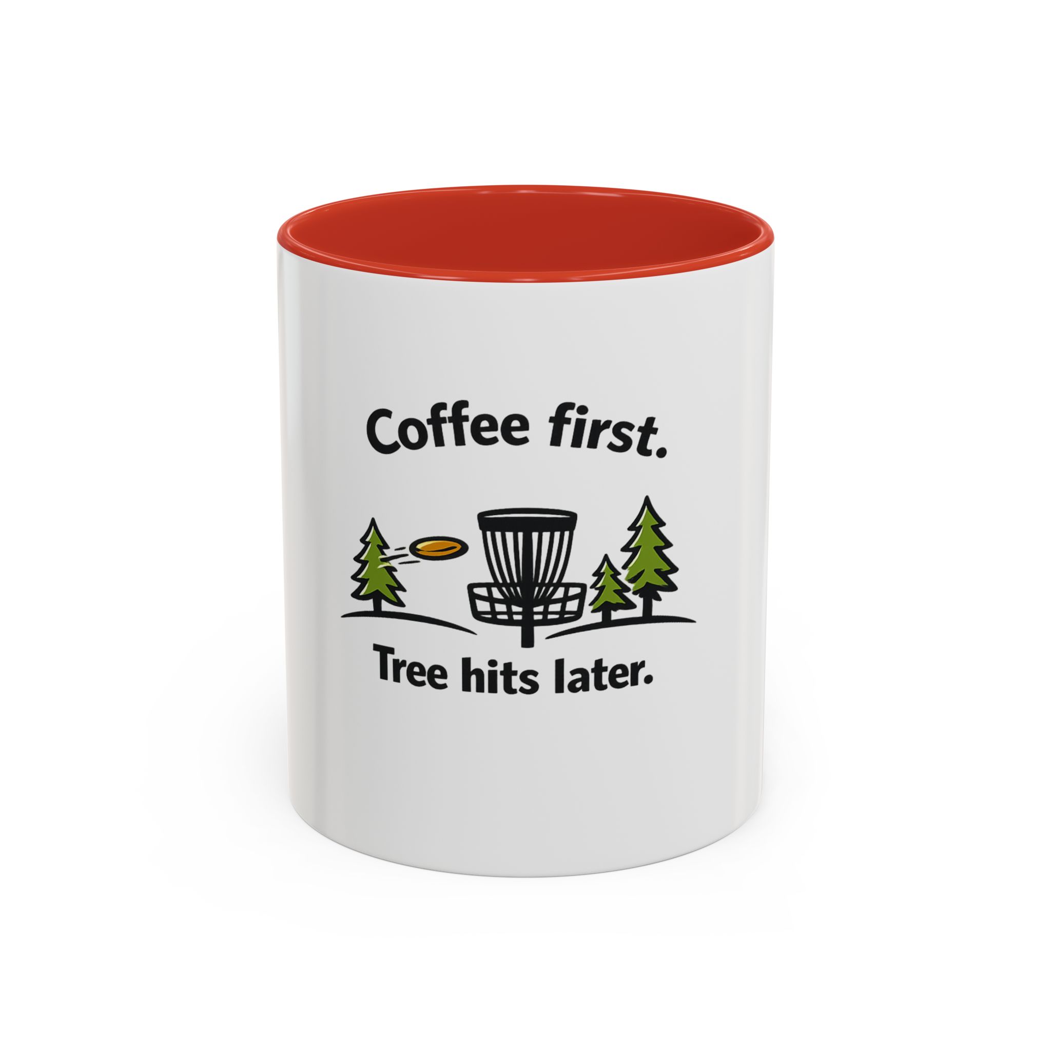 Coffee First. Tree Hits Later. - Coffee Mug - Image 13