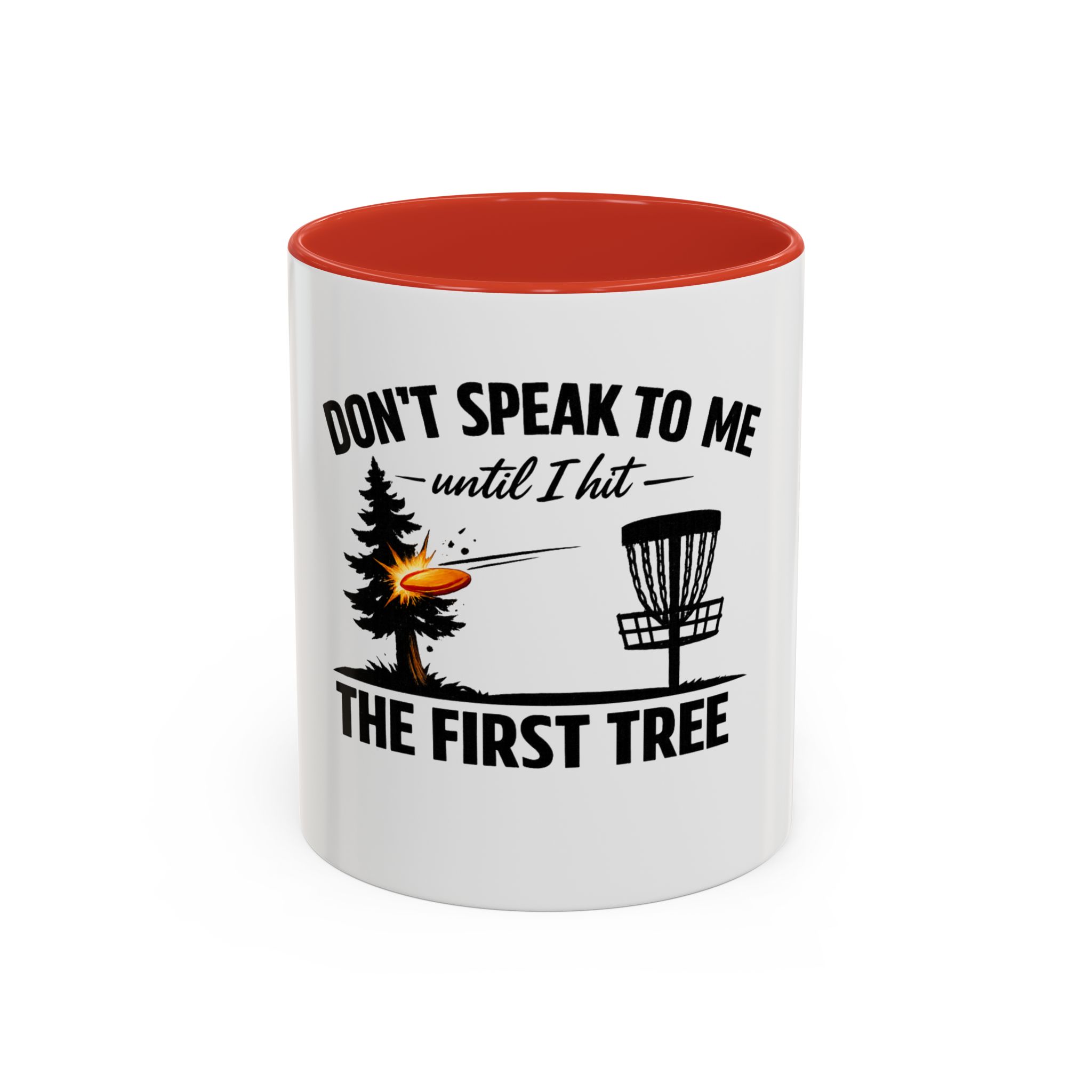 Until I Hit the First Tree - Coffee Mug - Image 13