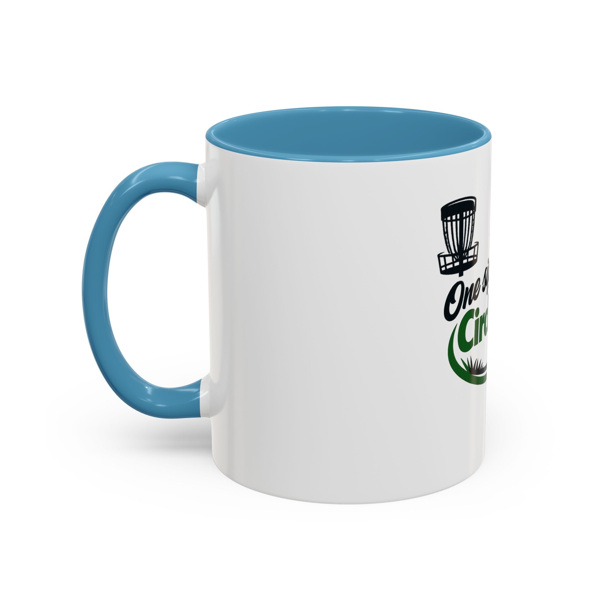 One Sip Closer to Circle One - Coffee Mug - Image 19