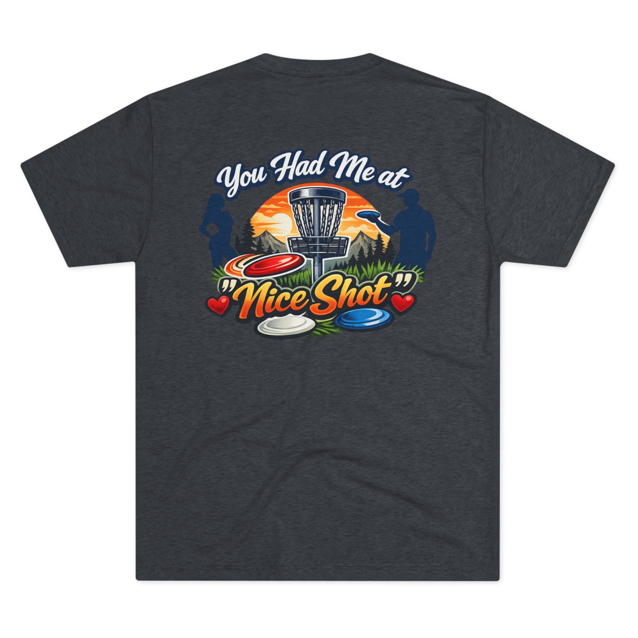 You Had Me At Nice Shot - Image 18