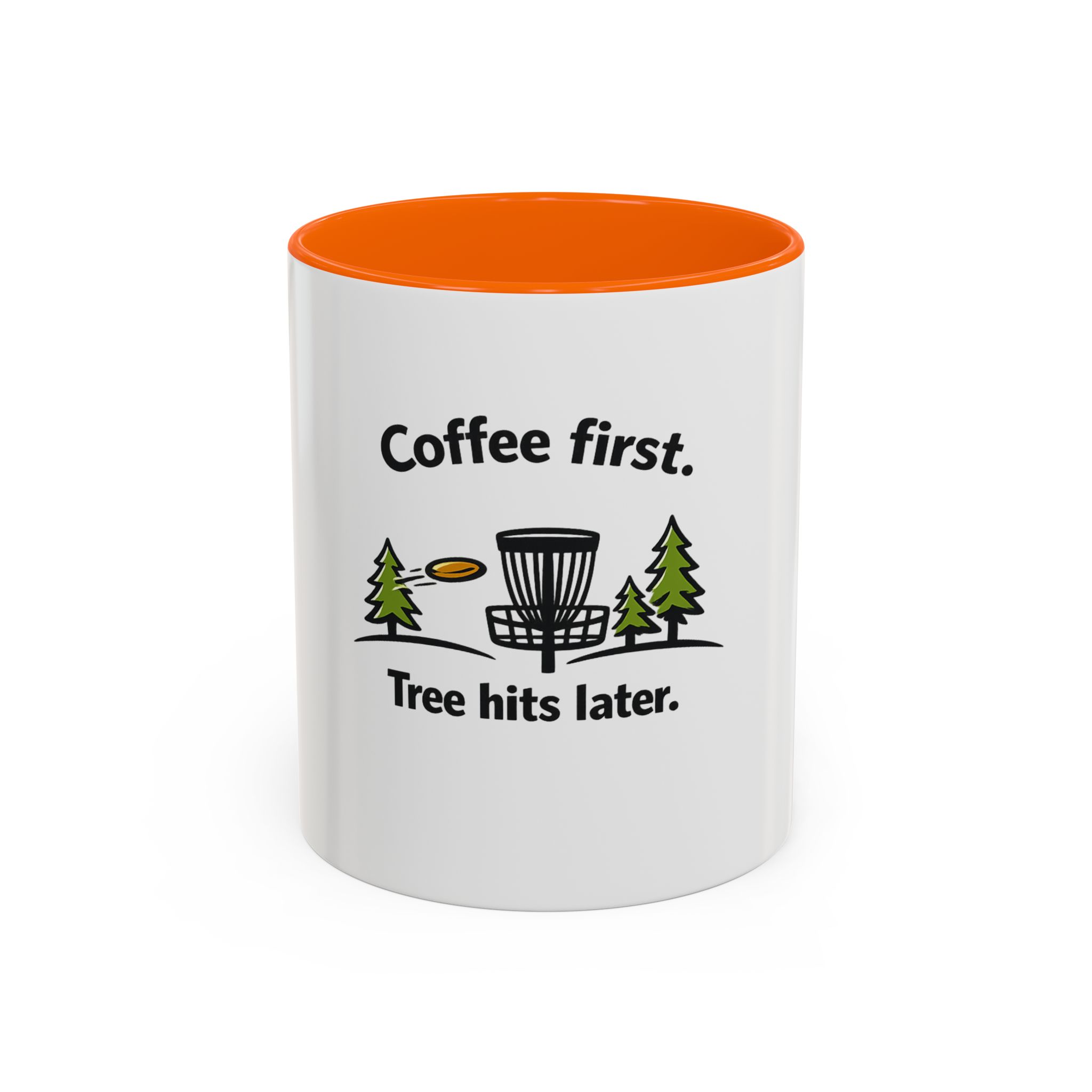Coffee First. Tree Hits Later. - Coffee Mug - Image 21