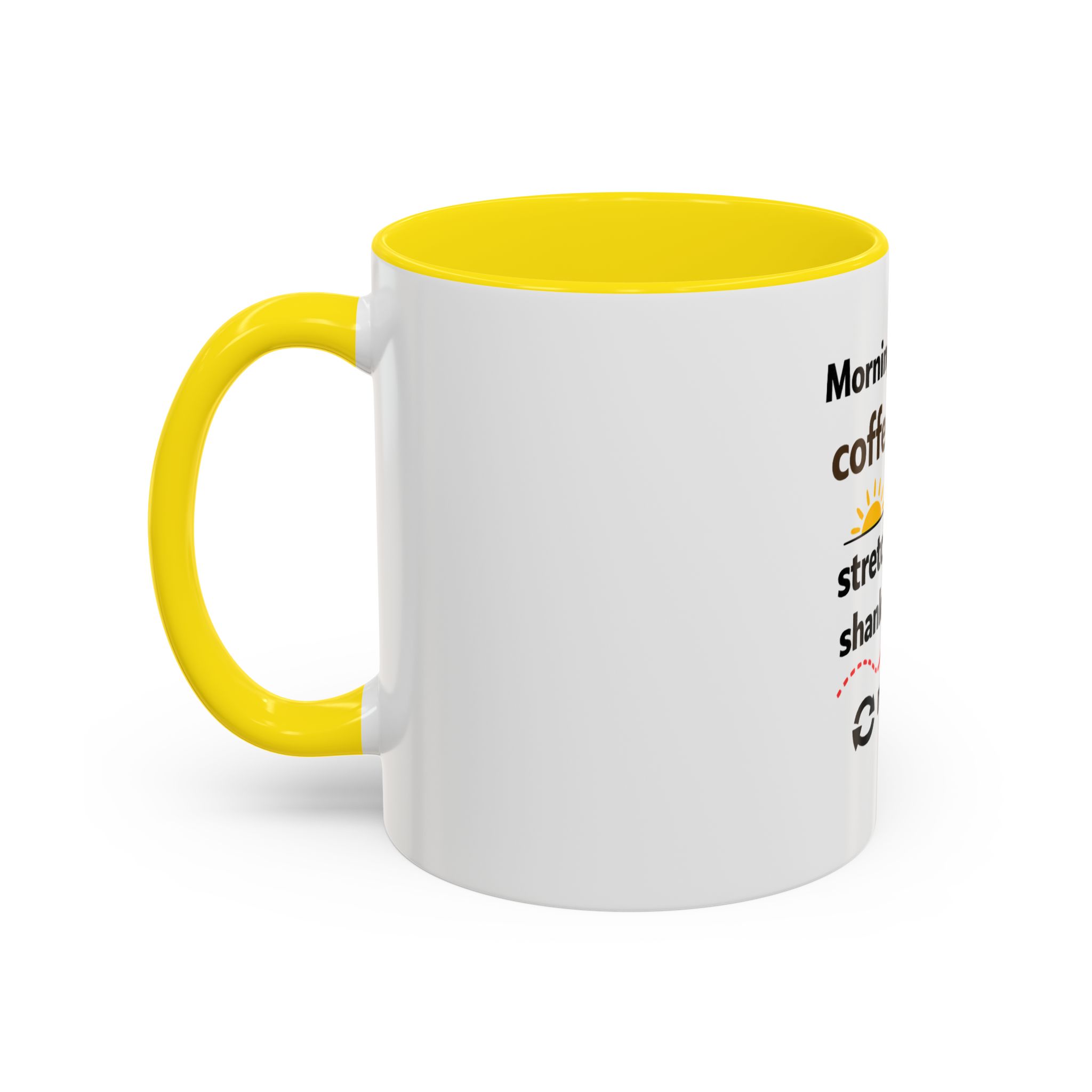 Coffee, Stretch, Shank, Repeat - Coffee Mug - Image 27