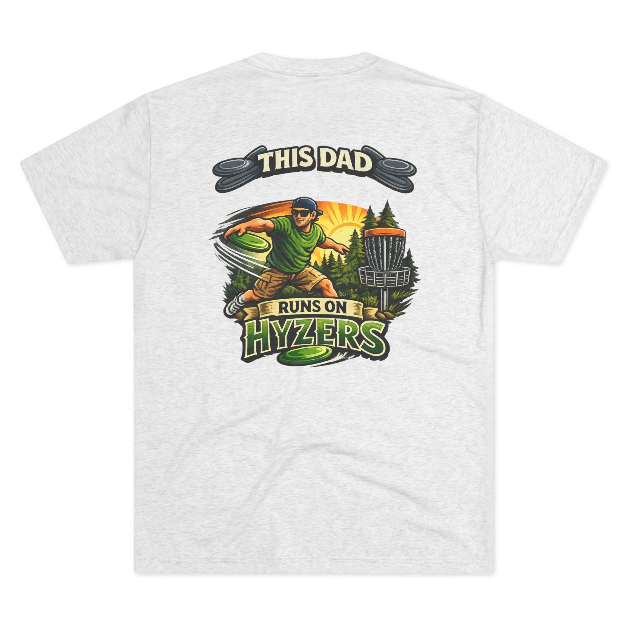 This Dad Runs on Hyzers - Image 2