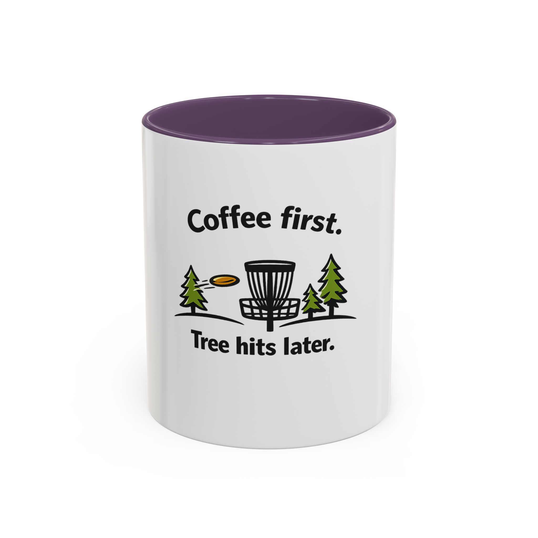 Coffee First. Tree Hits Later. - Coffee Mug - Image 33