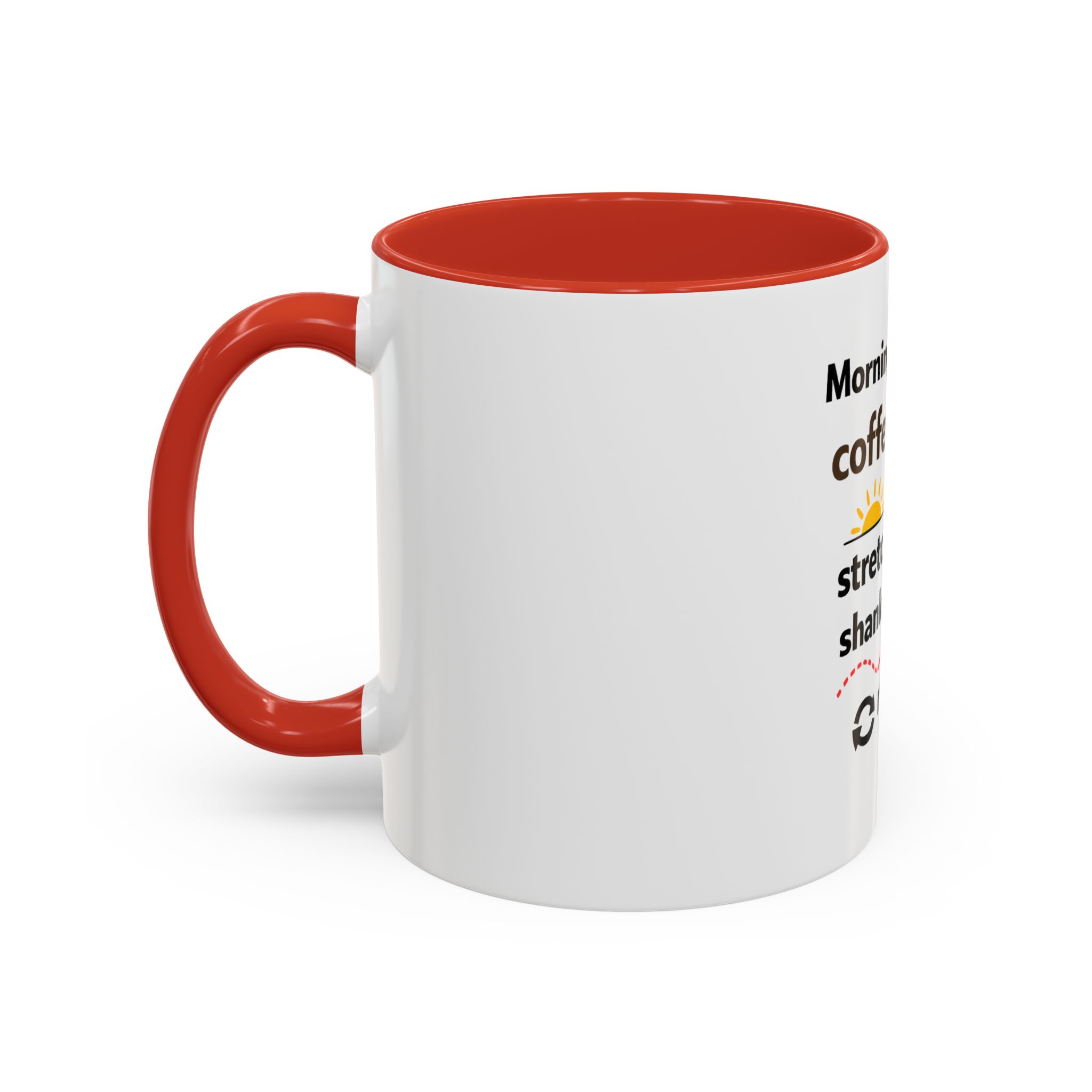 Coffee, Stretch, Shank, Repeat - Coffee Mug - Image 15