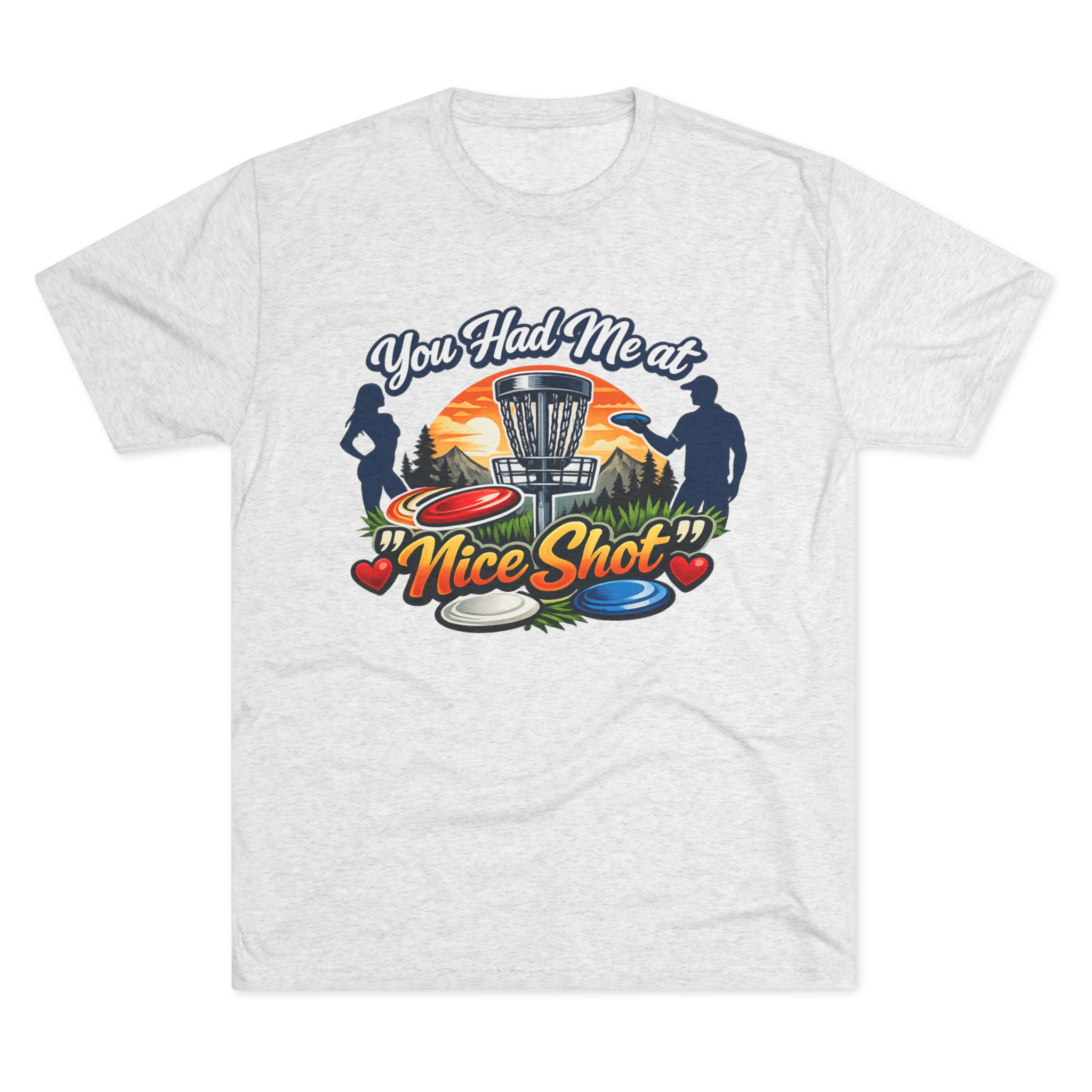 You Had Me At Nice Shot