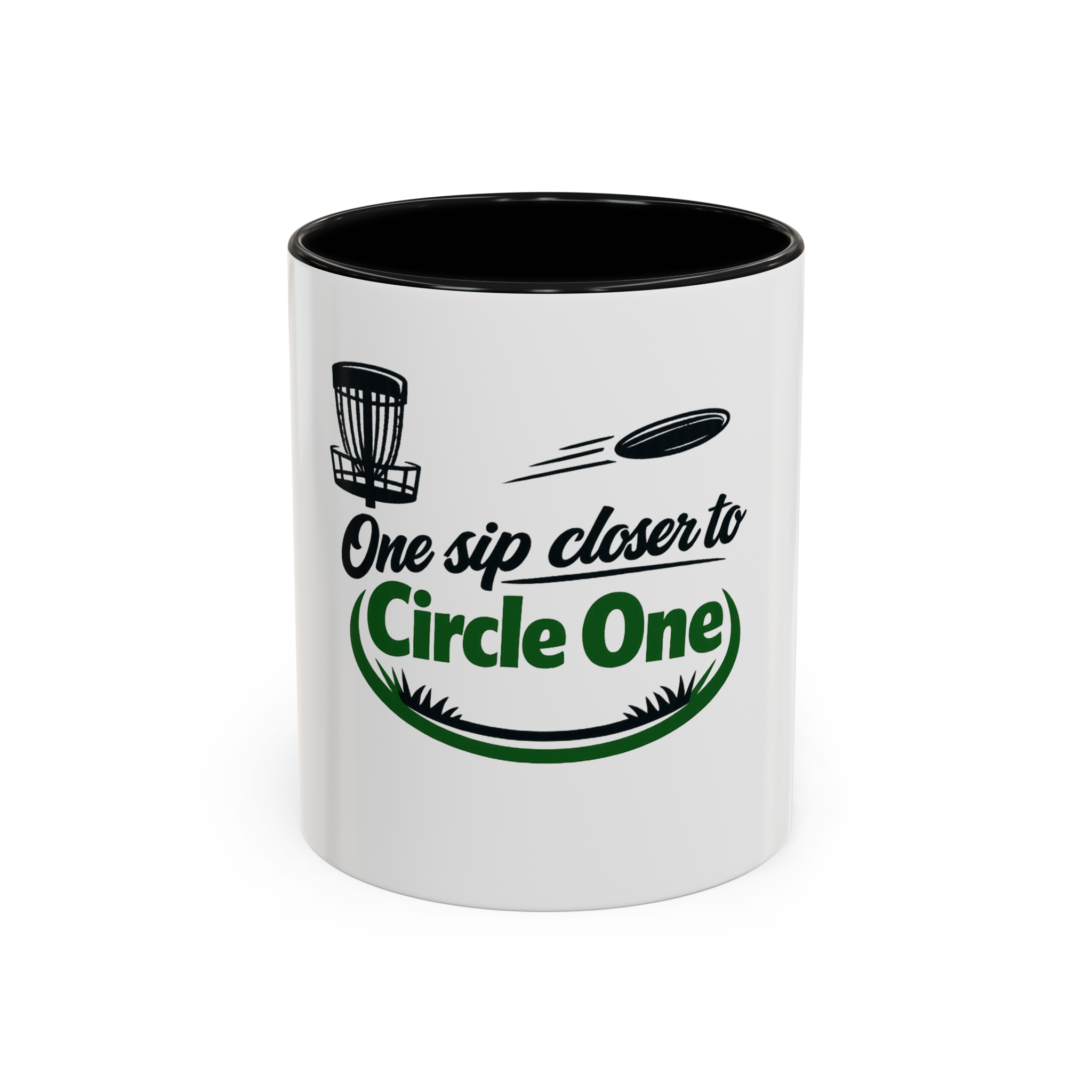 One Sip Closer to Circle One - Coffee Mug