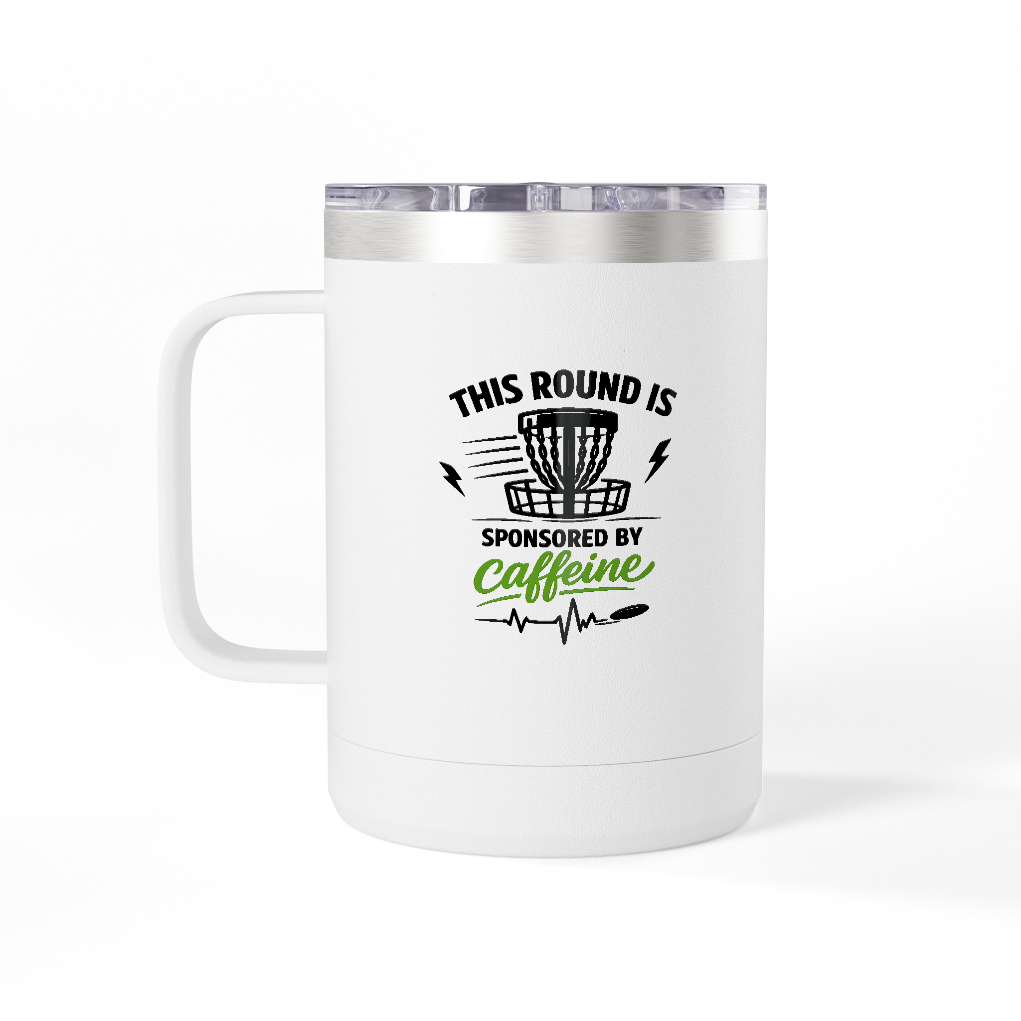 This Round is Sponsored by Caffeine - Tumbler Mug
