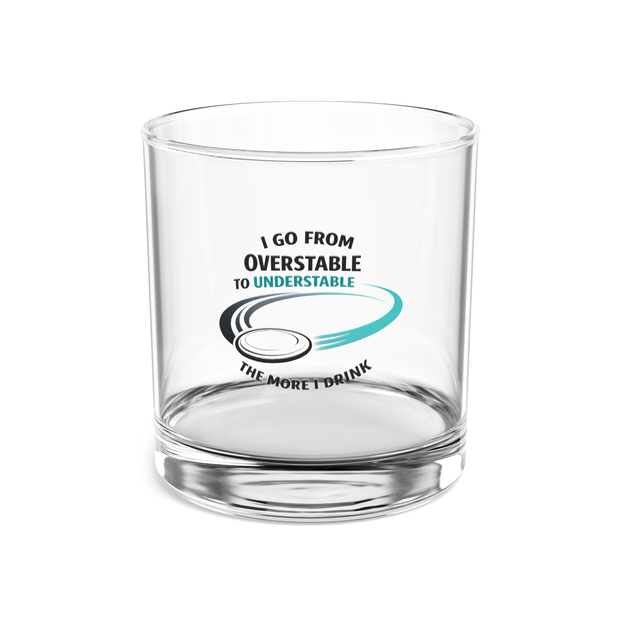 From Overstable to Understable - Whiskey Glass