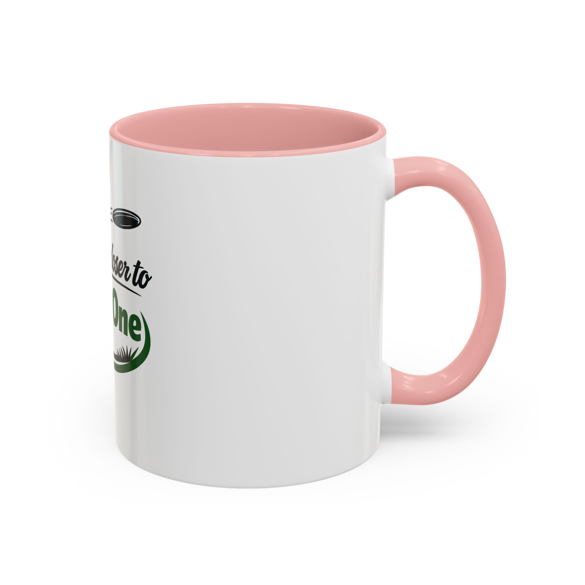 One Sip Closer to Circle One - Coffee Mug - Image 10