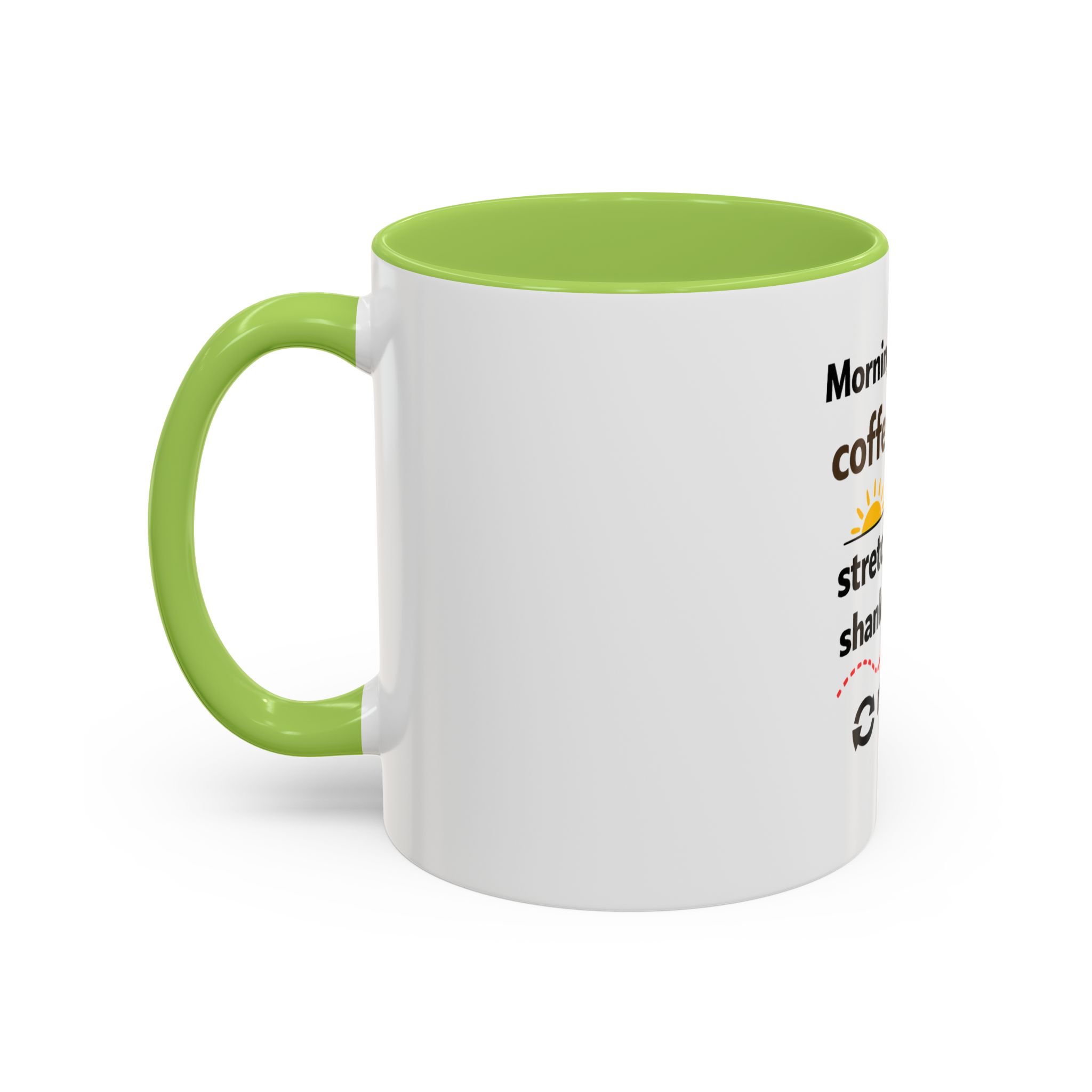 Coffee, Stretch, Shank, Repeat - Coffee Mug - Image 31
