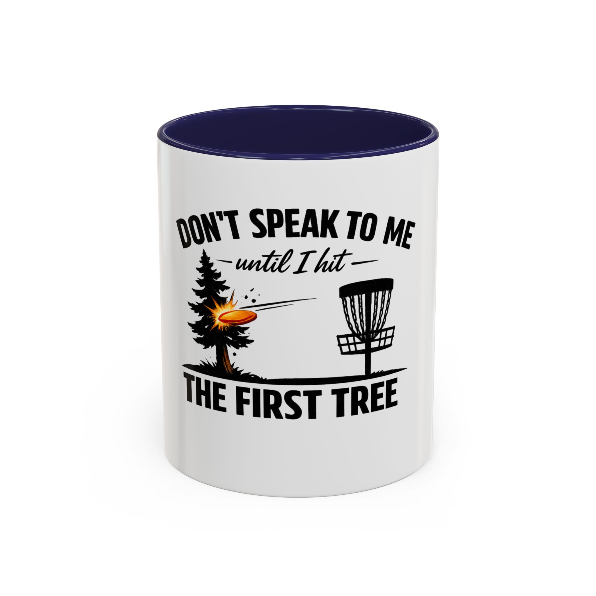 Until I Hit the First Tree - Coffee Mug - Image 5
