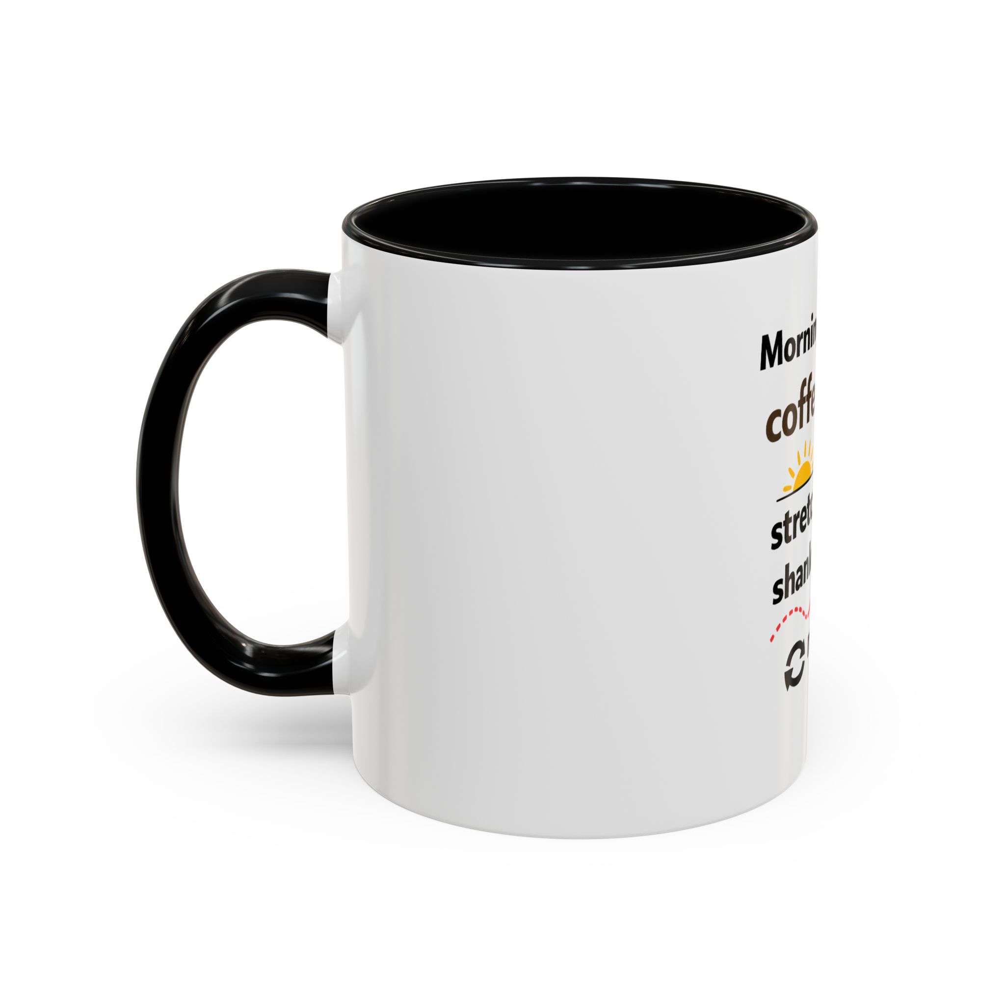 Coffee, Stretch, Shank, Repeat - Coffee Mug - Image 3