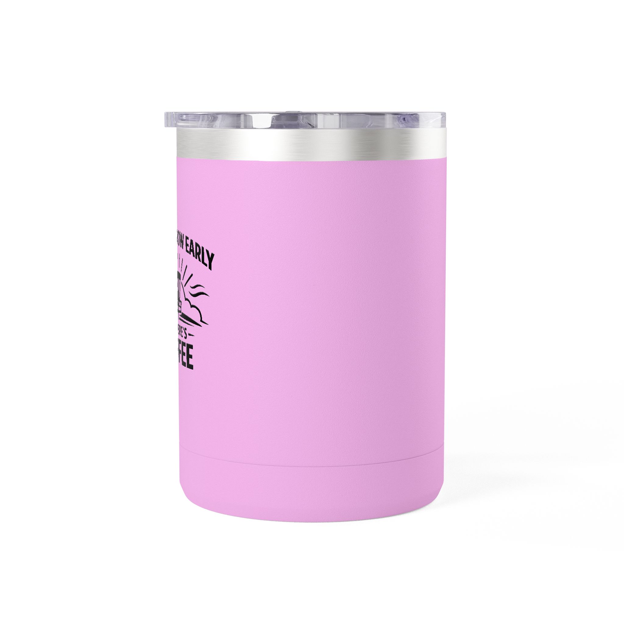 Throw Early If There's Coffee - Tumbler Mug - Image 33