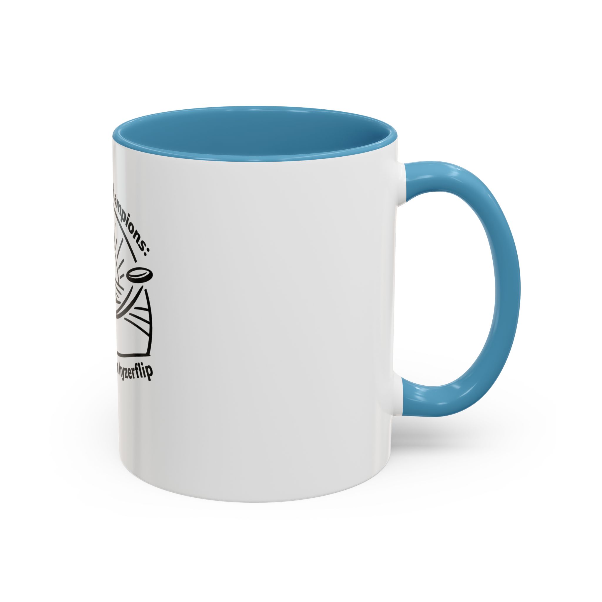 Coffee and A Clean Hyzerflip - Coffee Mug - Image 18
