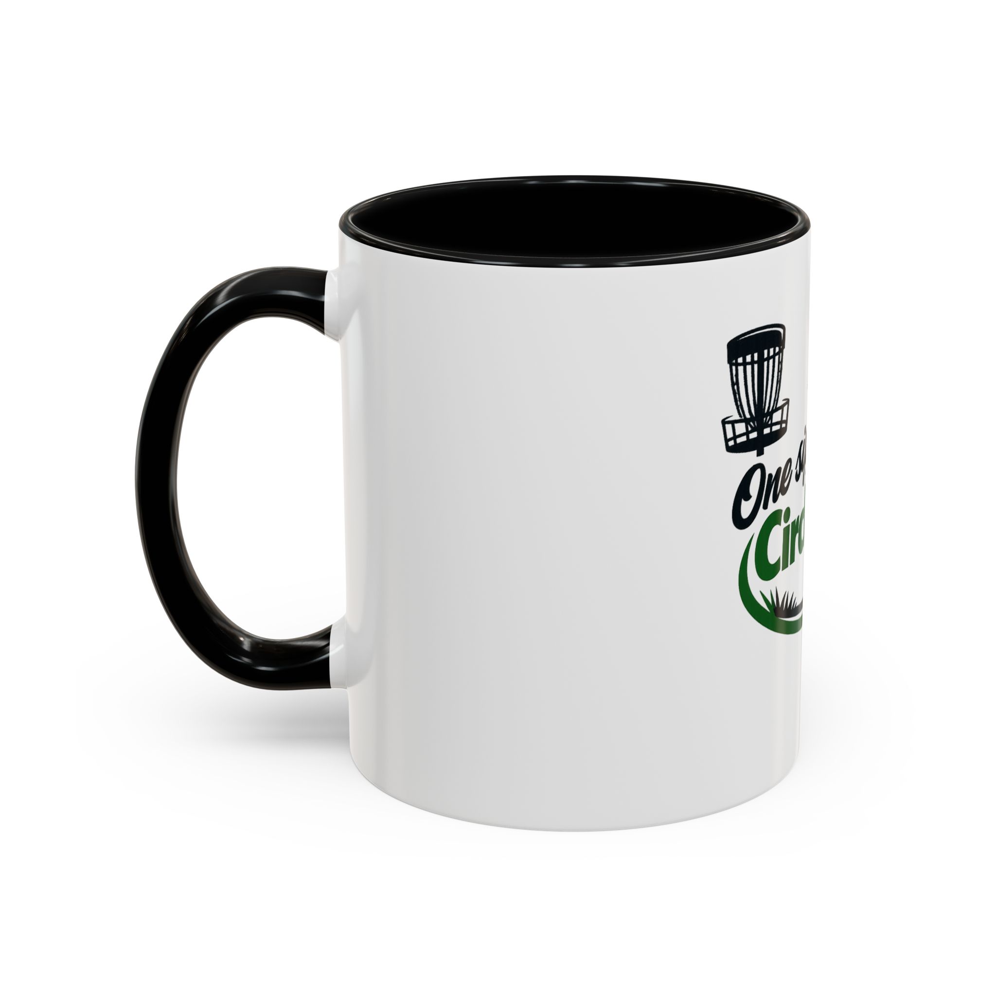 One Sip Closer to Circle One - Coffee Mug - Image 3