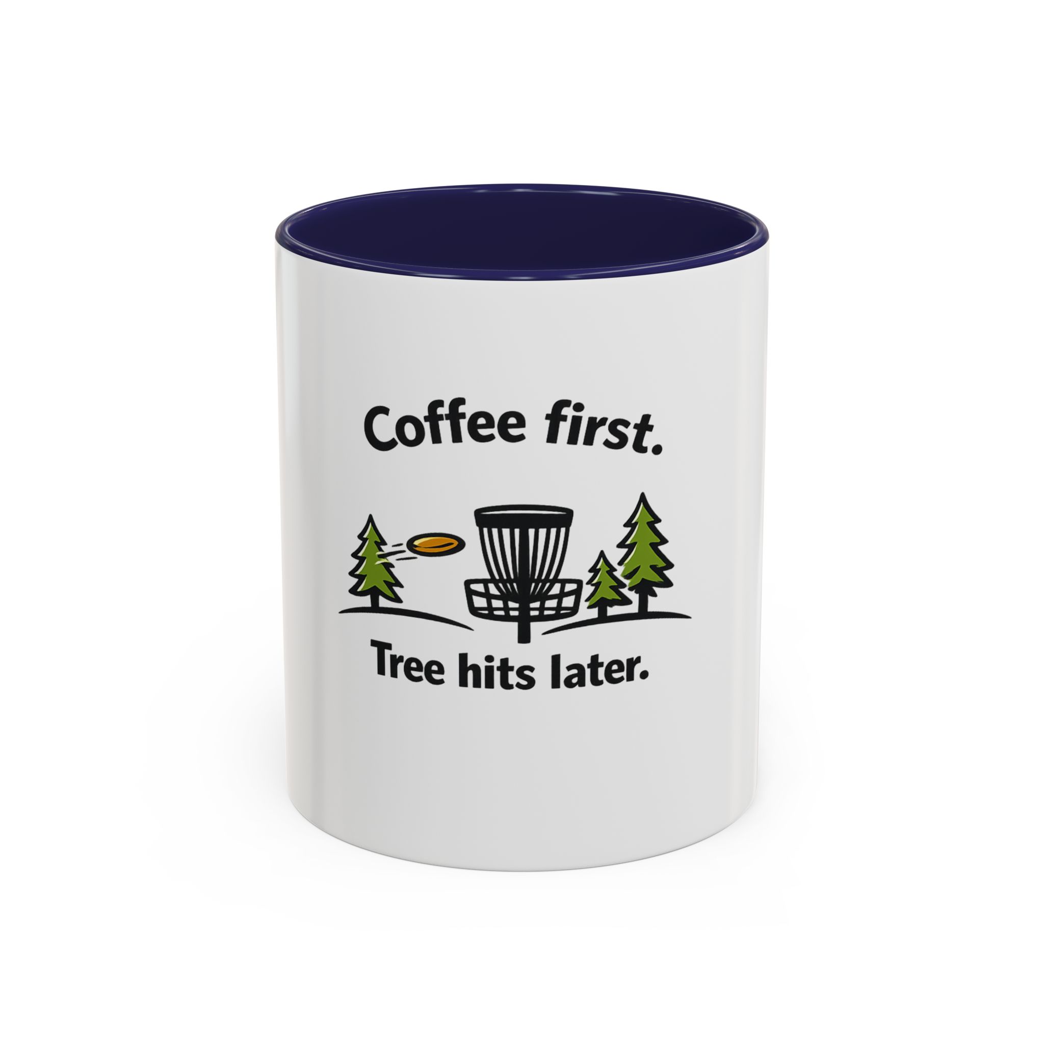 Coffee First. Tree Hits Later. - Coffee Mug - Image 5
