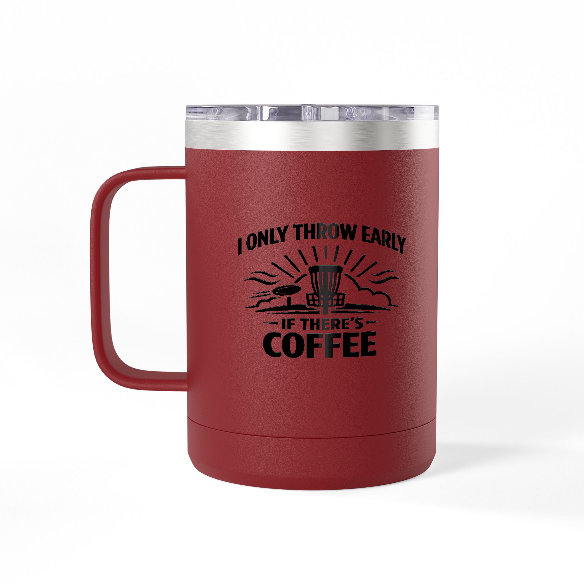 Throw Early If There's Coffee - Tumbler Mug - Image 40